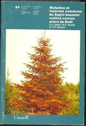 Image du vendeur pour Maladies et insectes Communs Du Sapin Baumier cultiv comme arbre de Nol. mis en vente par Librairie  la bonne occasion