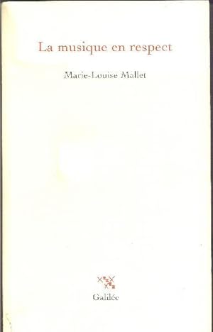 Seller image for La musique en respect. for sale by Librairie  la bonne occasion