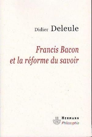 Imagen del vendedor de Francis Bacon et la rforme du savoir. a la venta por Librairie  la bonne occasion