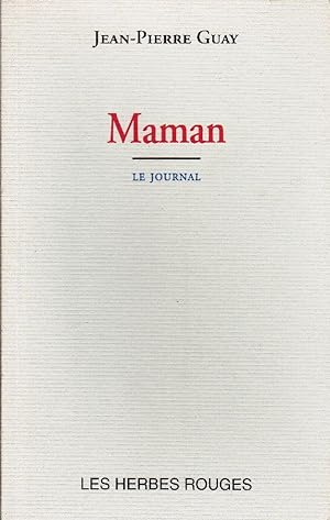 Bild des Verkufers fr Maman - Le Journal (17 aot - 23 septembre 1993) zum Verkauf von Librairie  la bonne occasion