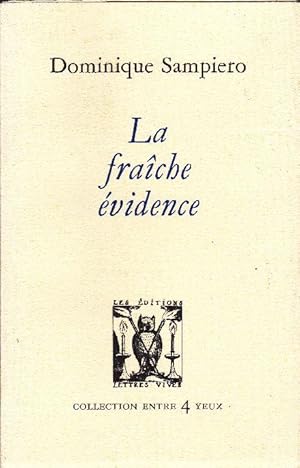 Image du vendeur pour La frache vidence. mis en vente par Librairie  la bonne occasion