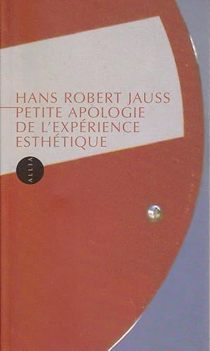 Bild des Verkufers fr Petite apologie de l'exprience esthtique. zum Verkauf von Librairie  la bonne occasion