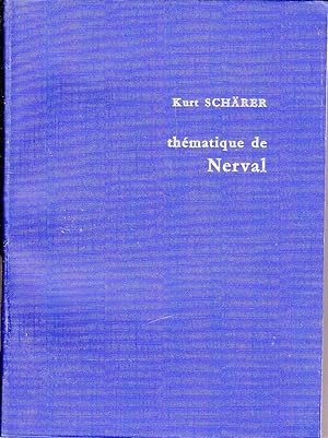 Seller image for Thmatique de Nerval ou le monde recompos. for sale by Librairie  la bonne occasion