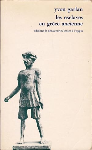Seller image for Les esclaves en Grce ancienne. for sale by Librairie  la bonne occasion