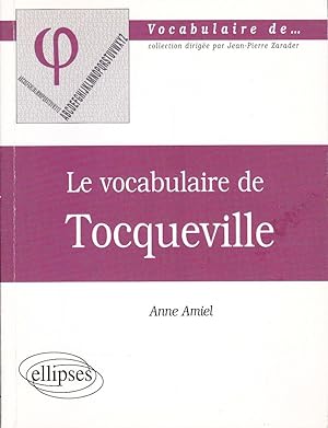 Le vocabulaire de Tocqueville.