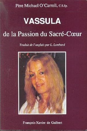 Seller image for Vassula de la Passion du Sacr-Coeur. for sale by Librairie  la bonne occasion