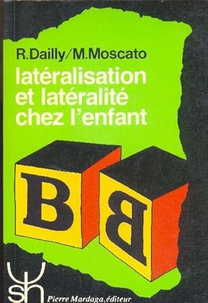 Image du vendeur pour Latralisation et latralit chez l'enfant. mis en vente par Librairie  la bonne occasion