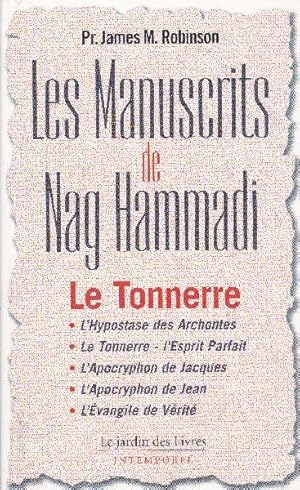 Bild des Verkufers fr Les Manuscrits de Nag Hammadi. VOLUME 2: Le Tonnerre zum Verkauf von Librairie  la bonne occasion