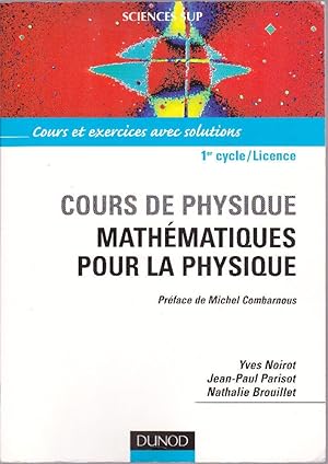 Image du vendeur pour Cours de physique. - Mathmatiques pour la physique. mis en vente par Librairie  la bonne occasion