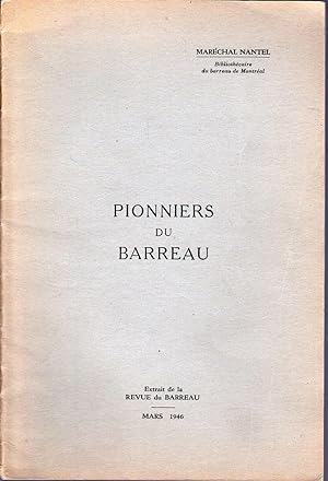 Pionniers du Barreau.