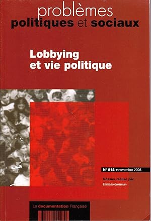 Bild des Verkufers fr Lobbying et vie politique. zum Verkauf von Librairie  la bonne occasion