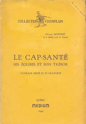 Seller image for Le Cap-Sant, ses glises et son trsor for sale by Librairie  la bonne occasion