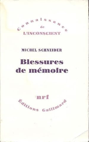 Image du vendeur pour Blessures de mmoire. mis en vente par Librairie  la bonne occasion