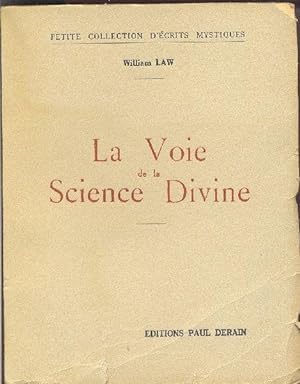 Seller image for La voie de la science divine. for sale by Librairie  la bonne occasion
