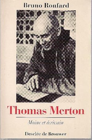 Immagine del venditore per Thomas Merton - Moine et crivain. venduto da Librairie  la bonne occasion