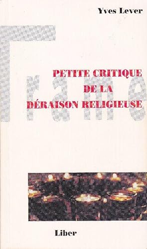 Immagine del venditore per Petite critique de la draison religieuse. venduto da Librairie  la bonne occasion
