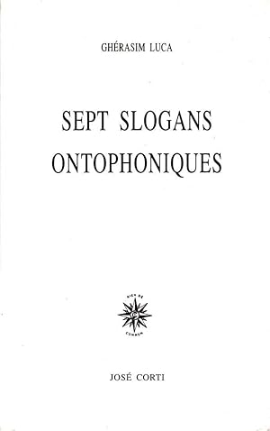 Imagen del vendedor de Sept slogans ontophoniques. a la venta por Librairie  la bonne occasion