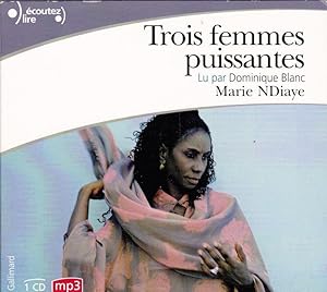 Trois femmes puissantes. AUDIOLIVRE ( 1 CD MP3)