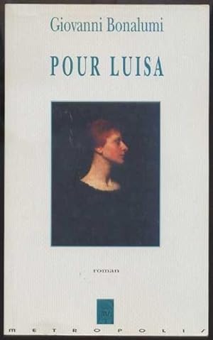 Bild des Verkufers fr Pour Luisa zum Verkauf von Librairie  la bonne occasion