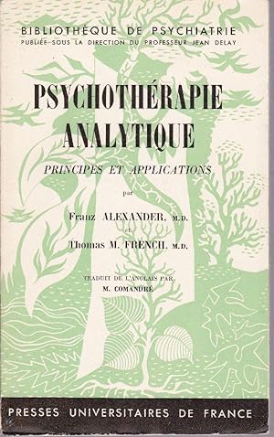 Imagen del vendedor de Psychothrapie analytique, Principes et applications a la venta por Librairie  la bonne occasion