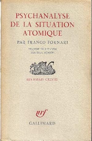 Seller image for Psychanalyse de la situation atomique. for sale by Librairie  la bonne occasion