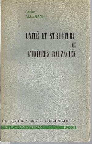Seller image for Unit et structure de l'univers balzacien. for sale by Librairie  la bonne occasion