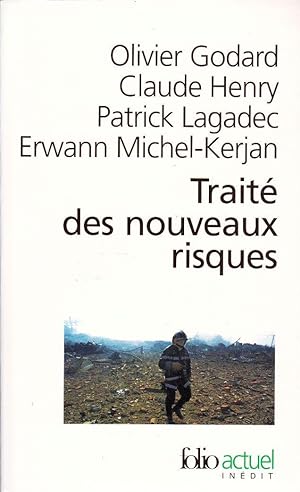 Seller image for Trait des nouveaux risques. Prcaution, crise, assurance. for sale by Librairie  la bonne occasion