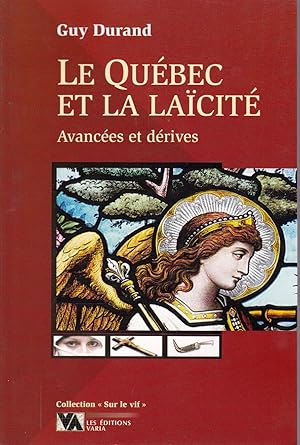 Seller image for Le Qubec et la lacit. Avances et drives. for sale by Librairie  la bonne occasion