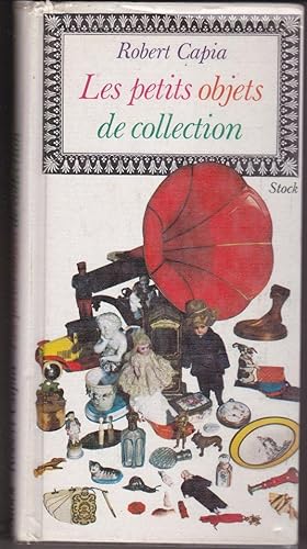 Seller image for Les petits objets de collection for sale by Librairie  la bonne occasion