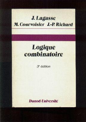 Seller image for Logique combinatoire for sale by Librairie  la bonne occasion