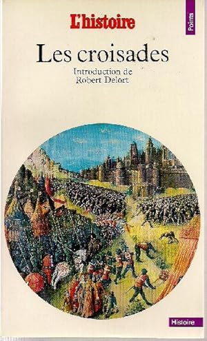 Seller image for Les Croisades. for sale by Librairie  la bonne occasion