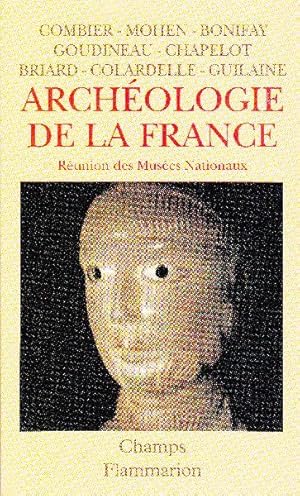 Seller image for Archologie de la France. Runion des Muses Nationaux. for sale by Librairie  la bonne occasion