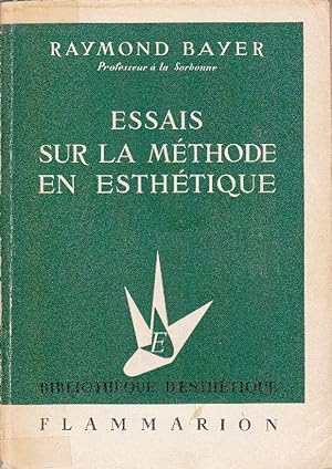 Immagine del venditore per Essais sur la mthode en esthtique. venduto da Librairie  la bonne occasion