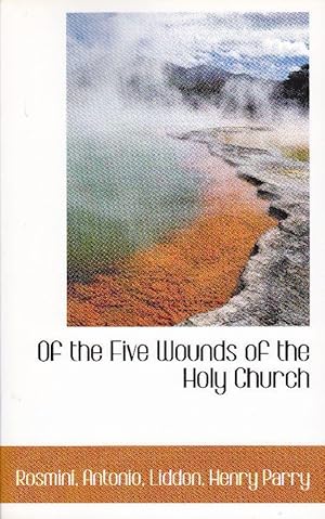 Seller image for Of the Five Wounds of the Holy Church. for sale by Librairie  la bonne occasion