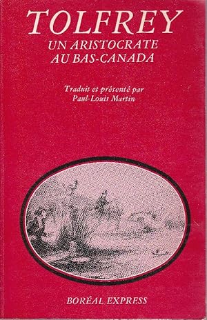Seller image for Un aristocrate au Bas-Canada. for sale by Librairie  la bonne occasion