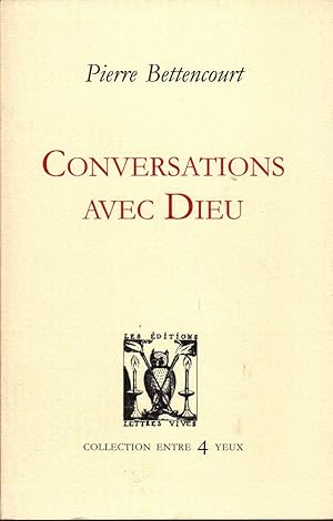 Seller image for Conversations avec Dieu. for sale by Librairie  la bonne occasion