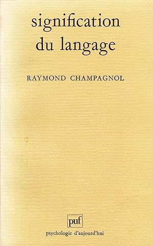 Seller image for Signification du langage. for sale by Librairie  la bonne occasion