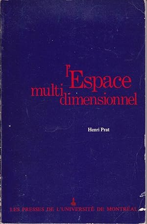 Seller image for L'espace multidimensionnel. for sale by Librairie  la bonne occasion