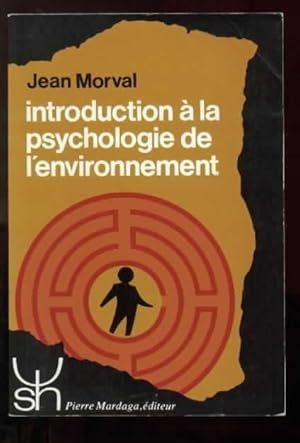 Image du vendeur pour Introduction  la psychologie de l'environnement. mis en vente par Librairie  la bonne occasion