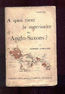 Imagen del vendedor de  quoi tient la supriorit des Anglo-Saxons? a la venta por Librairie  la bonne occasion