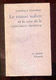 Bild des Verkufers fr Le Roman Italien et La crise de La Conscience Moderne zum Verkauf von Librairie  la bonne occasion