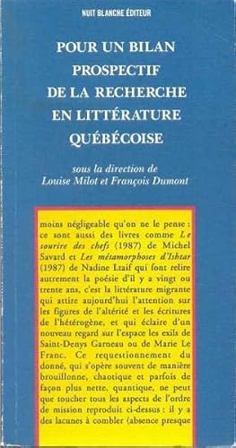 Seller image for Pour un bilan prospectif de la recherche en littrature qubcoise. for sale by Librairie  la bonne occasion