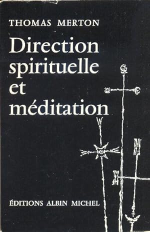 Bild des Verkufers fr Direction spirituelle et mditation. (Spiritual Direction and Meditation) zum Verkauf von Librairie  la bonne occasion