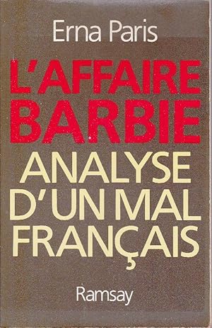 Seller image for L'affaire Barbie. Analyse d'un mal franais. for sale by Librairie  la bonne occasion