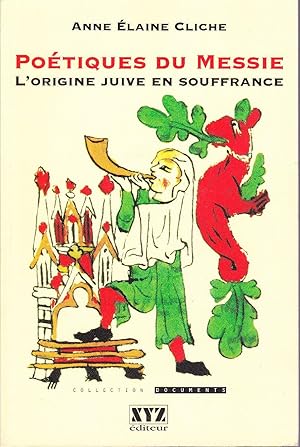 Imagen del vendedor de Potiques du Messie. L'origine juive en souffrance. a la venta por Librairie  la bonne occasion