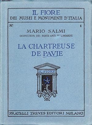 Bild des Verkufers fr La Chartreuse de Pavie. zum Verkauf von Librairie  la bonne occasion