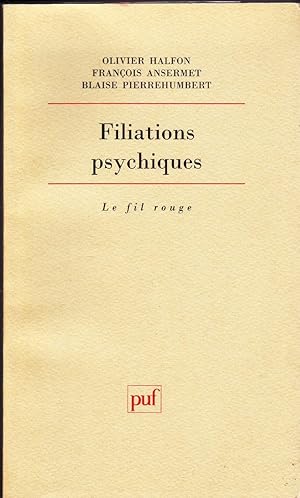 Bild des Verkufers fr Filiations psychiques. zum Verkauf von Librairie  la bonne occasion
