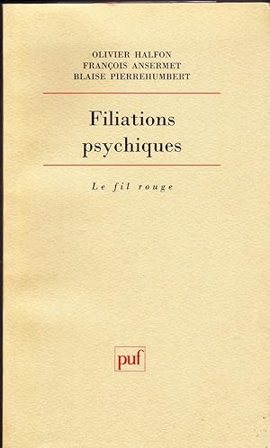 Image du vendeur pour Filiations psychiques. mis en vente par Librairie  la bonne occasion