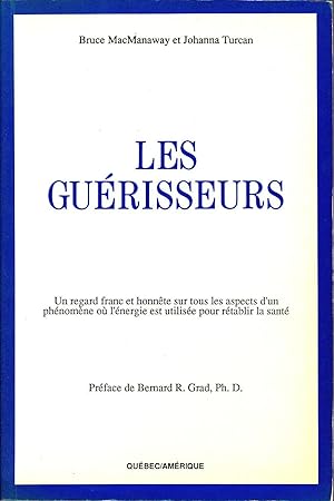 Imagen del vendedor de Les gurisseurs. a la venta por Librairie  la bonne occasion