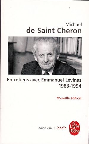 Bild des Verkufers fr Entretiens avec Emmanuel Levinas, 1983-1994. zum Verkauf von Librairie  la bonne occasion